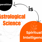Debunking Myths: Is Astrology Science, Superstition, or Spiritual Intelligence?
