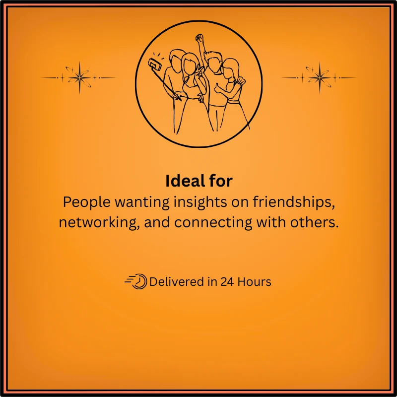 Your Friendship & Social Vibes